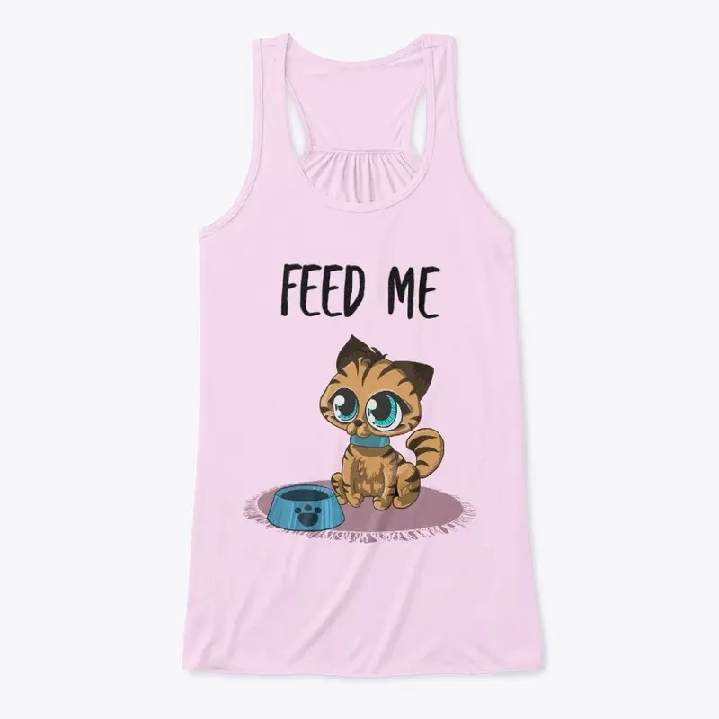 FEED ME